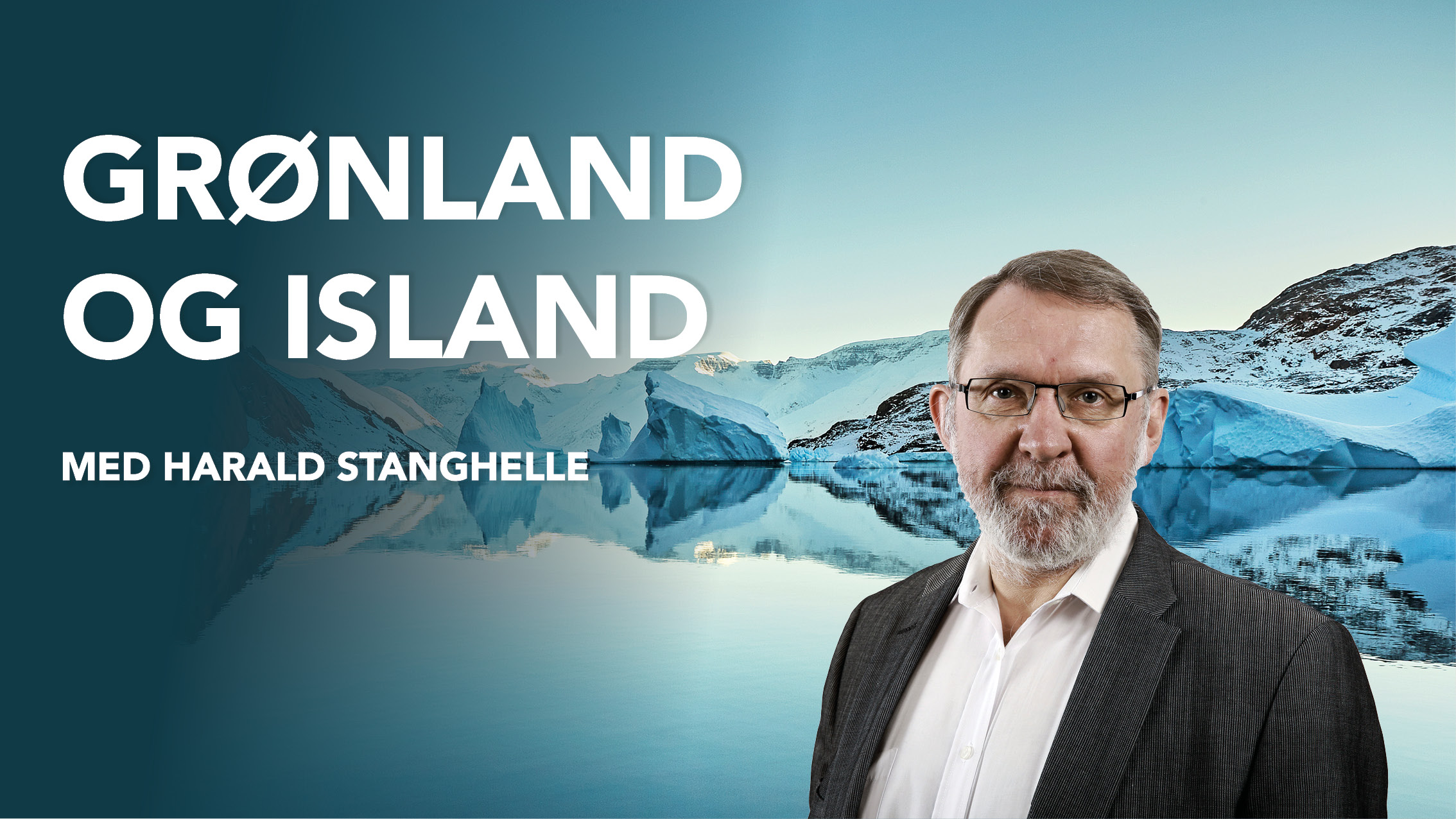 Cruise til Gr�nland og Island med Harald Stanghelle